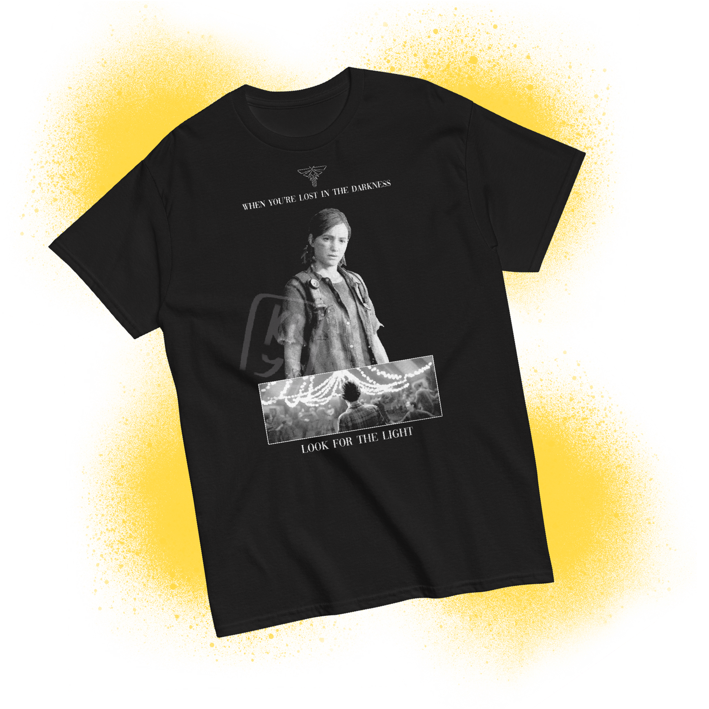 When You’re Lost in The Darkness Tee